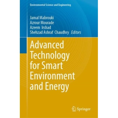 Advanced Technology for Smart Environment and Energy