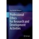 Professional Ethics for Research and Development Activities