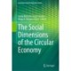 The Social Dimensions of the Circular Economy