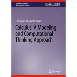 Calculus: A Modeling and Computational Thinking Approach