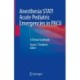 Anesthesia STAT! Acute Pediatric Emergencies in PACU: A Clinical Casebook
