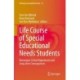 Life Course of Special Educational Needs Students: Norwegian School Experiences and Long-term Consequences