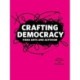 Crafting Democracy: Fiber Arts and Activism