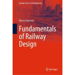 Fundamentals of Railway Design