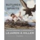Sutures and Spirits: The Photographic Illustrations of Lejaren a Hiller