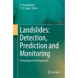 Landslides: Detection, Prediction and Monitoring: Technological Developments