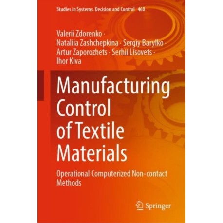 Manufacturing Control of Textile Materials: Operational Computerized Non-contact Methods