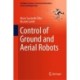 Control of Ground and Aerial Robots