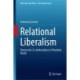 Relational Liberalism: Democratic Co-Authorship in a Pluralistic World