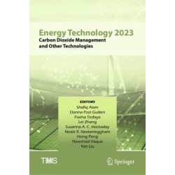 Energy Technology 2023: Carbon Dioxide Management and Other Technologies