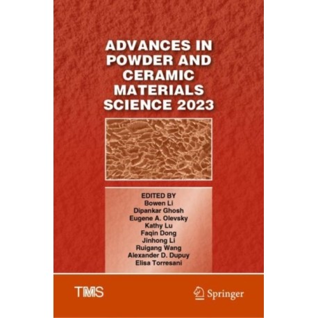 Advances in Powder and Ceramic Materials Science 2023