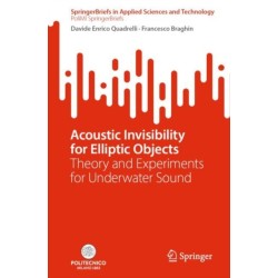 Acoustic Invisibility for Elliptic Objects: Theory and Experiments for Underwater Sound