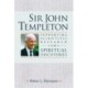 Sir John Templeton: Supporting Scientific Research for Spiritual Discoveries