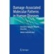 Damage-Associated Molecular Patterns in Human Diseases: Volume 3: Antigen-Related Disorders