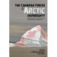The Canadian Forces and Arctic Sovereignty: Debating Roles, Interests, and Requirements, 1968-1974
