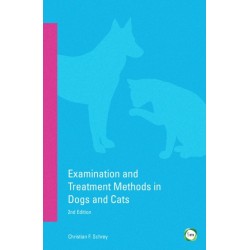 Examination and Treatment Methods in Dogs and Cats 2nd edition