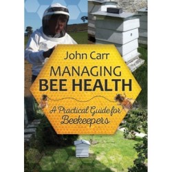 Managing Bee Health: A Practical Guide for Beekeepers