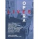Opera Lives