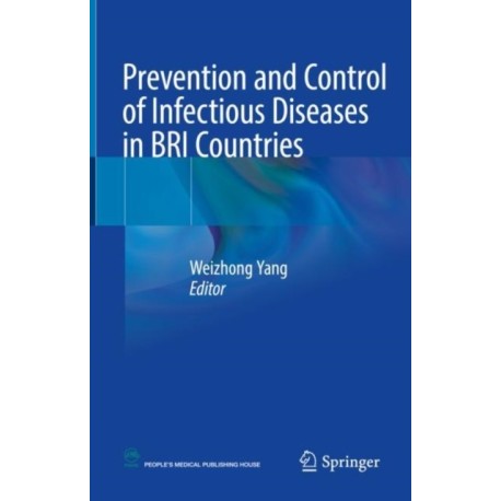 Prevention and Control of Infectious Diseases in BRI Countries