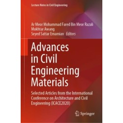 Advances in Civil Engineering Materials: Selected Articles from the International Conference on Architecture and Civil Engineering (ICACE2020)