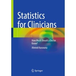 Statistics for Clinicians: How Much Should a Doctor Know?