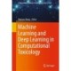 Machine Learning and Deep Learning in Computational Toxicology