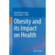 Obesity and its Impact on Health