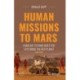 Human Missions to Mars: Enabling Technologies for Exploring the Red Planet