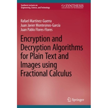 Encryption and Decryption Algorithms for Plain Text and Images using Fractional Calculus