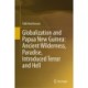 Globalization and Papua New Guinea: Ancient Wilderness, Paradise, Introduced Terror and Hell