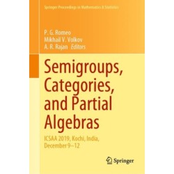 Semigroups, Categories, and Partial Algebras: ICSAA 2019, Kochi, India, December 9–12