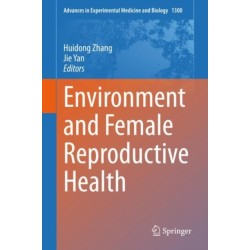 Environment and Female Reproductive Health
