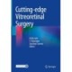 Cutting-edge Vitreoretinal Surgery