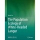 The Population Ecology of White-Headed Langur