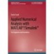 Applied Numerical Analysis with MATLAB®/Simulink®: For Engineers and Scientists