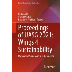 Proceedings of UASG 2021: Wings 4 Sustainability: Unmanned Aerial System in Geomatics