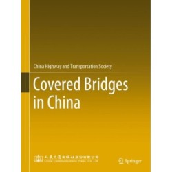 Covered Bridges in China