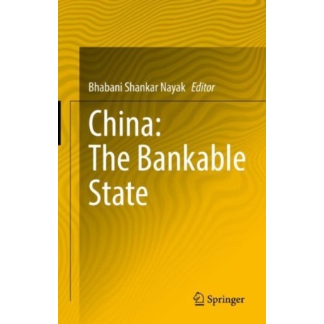China: The Bankable State