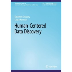 Human-Centered Data Discovery