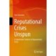 Reputational Crises Unspun: A Stakeholder Solution to Reputational Crises