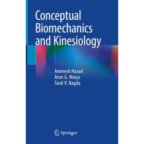 Conceptual Biomechanics and Kinesiology