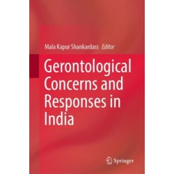 Gerontological Concerns and Responses in India