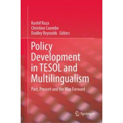 Policy Development in TESOL and Multilingualism: Past, Present and the Way Forward