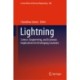 Lightning: Science, Engineering, and Economic Implications for Developing Countries