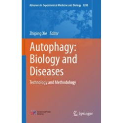 Autophagy: Biology and Diseases: Technology and Methodology