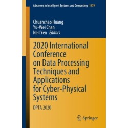 2020 International Conference on Data Processing Techniques and Applications for Cyber-Physical Systems: DPTA 2020