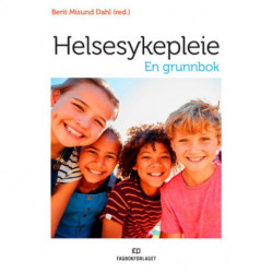 Helsesykepleie : en grunnbok