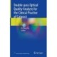 Double-pass Optical Quality Analysis for the Clinical Practice of Cataract