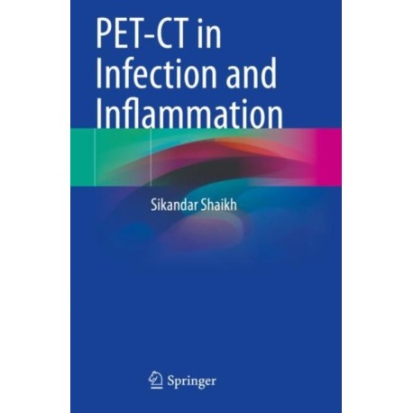 PET-CT in Infection and Inflammation