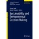Sustainability and Environmental Decision Making